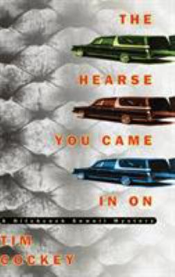 The Hearse You Came in On : A Hitchcock Sewell Mystery