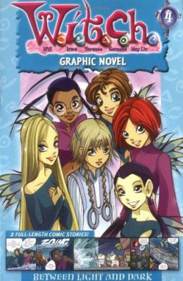 W. I. T. C. H. Graphic Novel: Between Light and Dark - Book #4