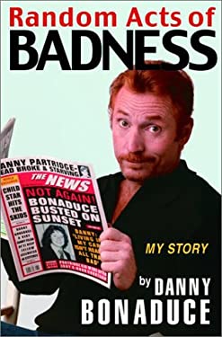 Random Acts of Badness : My Story
