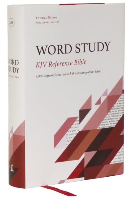 KJV, Word Study Reference Bible, Hardcover, Red Letter, Comfort Print : 2,000 Keywords That Unlock the Meaning of the Bible