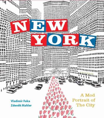 New York : A Mod Portrait of the City
