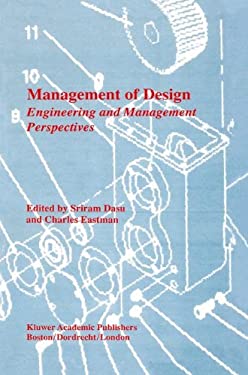 Management of Design : Engineering and Management Perspectives
