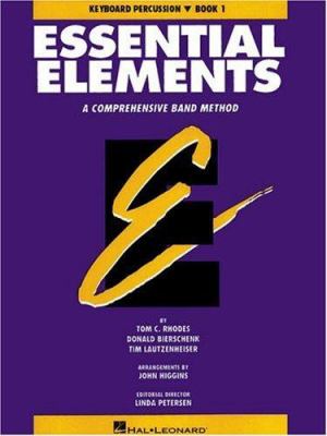 Essential Elements : Keyboard Percussion