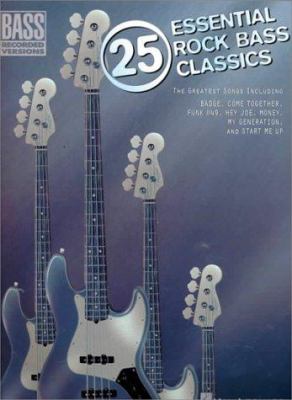 25 Essential Rock Bass Classics
