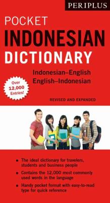 Periplus Pocket Indonesian Dictionary : Revised and Expanded (over 12,000 Entries)