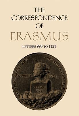 The Correspondence of Erasmus : Letters 993 to 1121, Volume 7