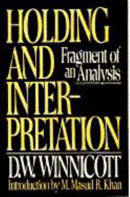 Holding and Interpretation : Fragment of an Analysis