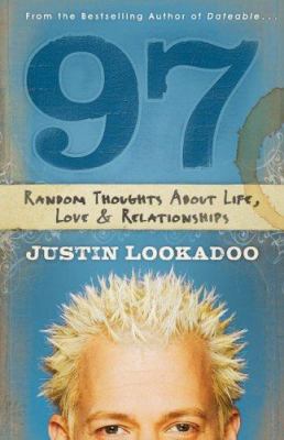 97 : Random Thoughts about Life, Love and Relationships