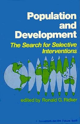 Population and Development : The Search for Selective Interventions