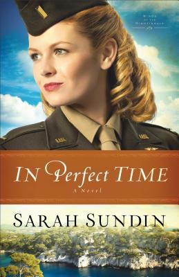 In Perfect Time : A Novel