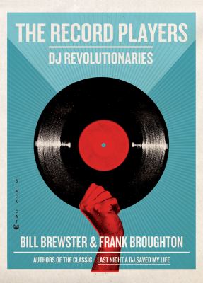 The Record Players : DJ Revolutionaries
