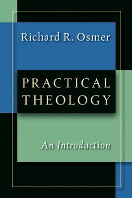 Practical Theology : An Introduction