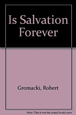 Is Salvation Forever?