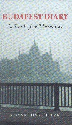 Budapest Diary : In Search of the Motherbook