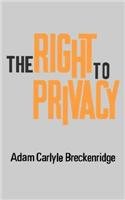 The Right to Privacy