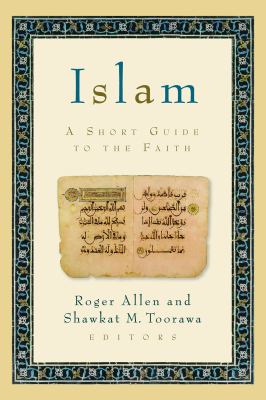 Islam : A Short Guide to the Faith