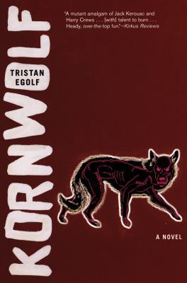 Kornwolf : A Novel