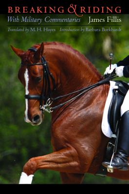Breaking and Riding : With Military Commentaries