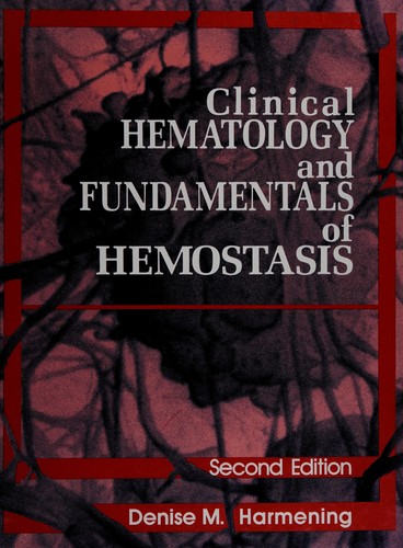 Clinical Hematology and Fundamentals of Hemostasis