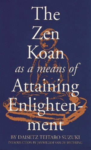 Zen Koan as a Means of Attaining Enlightenment