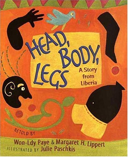 Head, Body, Legs : A Story from Liberia