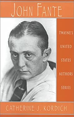 John Fante : His Novels and Novellas