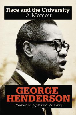 Race and the University : A Memoir