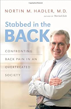 Stabbed in the Back : Confronting Back Pain in an Overtreated Society