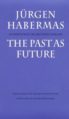 The Past As Future