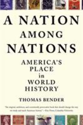 A Nation among Nations : America's Place in World History