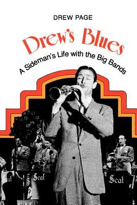 Drew's Blues : A Sideman's Life with the Big Bands