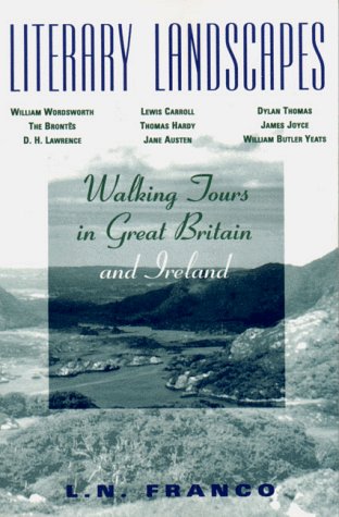 Literary Landscapes Walking Tours in Great Britain and Ireland