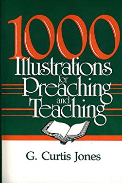 1000 Illustrations for Preaching and Teaching