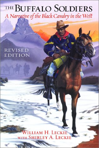 The Buffalo Soldiers : A Narrative of the Black Cavalry in the West