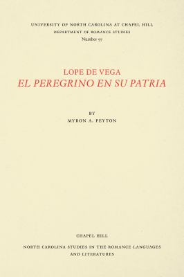 Lope de Vega, el Peregrino en Su Patria