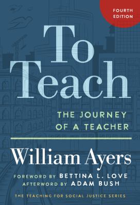 To Teach : The Journey of a Teacher