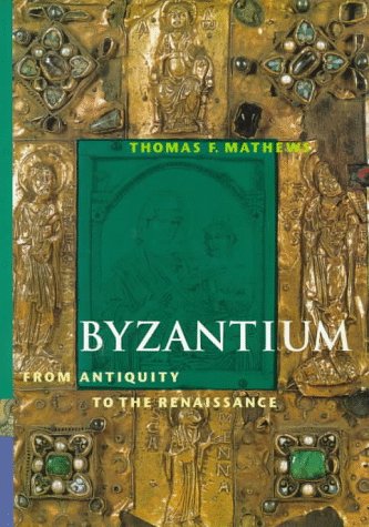 Byzantium : From Antiquity to the Renaissance