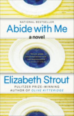 Abide with Me : A Novel