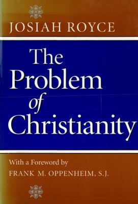 The Problem of Christianity