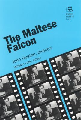 The Maltese Falcon : John Huston, Director
