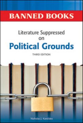 Literature Suppressed on Political Grounds
