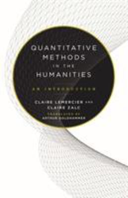 Quantitative Methods in the Humanities : An Introduction