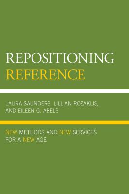 Repositioning Reference : New Methods and New Services for a New Age