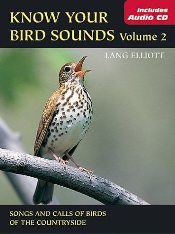 Know Your Bird Sounds : Songs and Calls of Birds of the Countryside