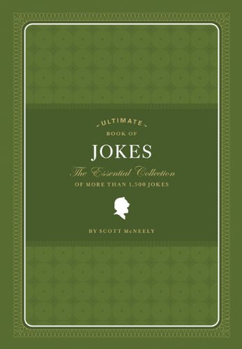 Ultimate Book of Jokes : The Essential Collection of More Than 1,500 Jokes