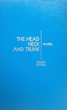 The Head, Neck and Trunk
