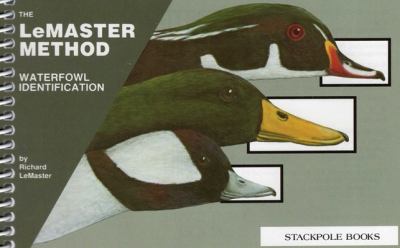 Waterfowl Identification : The LeMaster Method