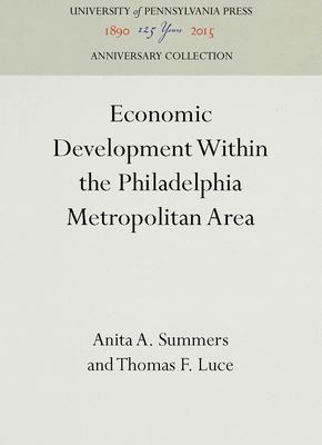 Economic Development Within the Philadelphia Metropolitan Area