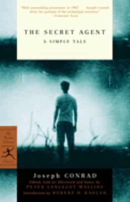 The Secret Agent : A Simple Tale