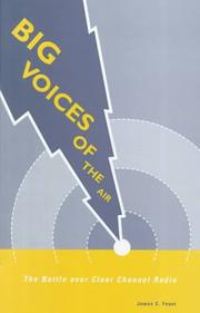 Big Voices of the Air : The Battle over Clear Channel Radio